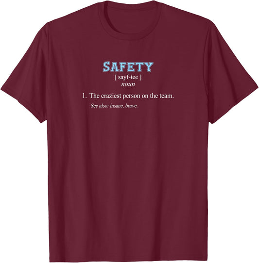 Football | Funny Safety Position Definition T-Shirt - T-Shirt | Maroon