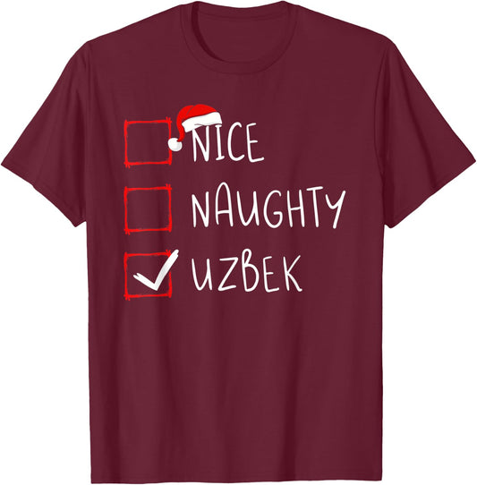 Nice Naughty Uzbek Christmas Uzbekistan Heritage Roots T-Shirt - T-Shirt | Maroon