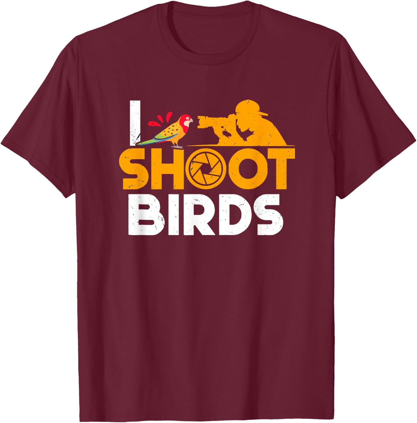 Bird Photographer Shoot Birds Birdwatching Photography T-Shirt - T-Shirt | Maroon