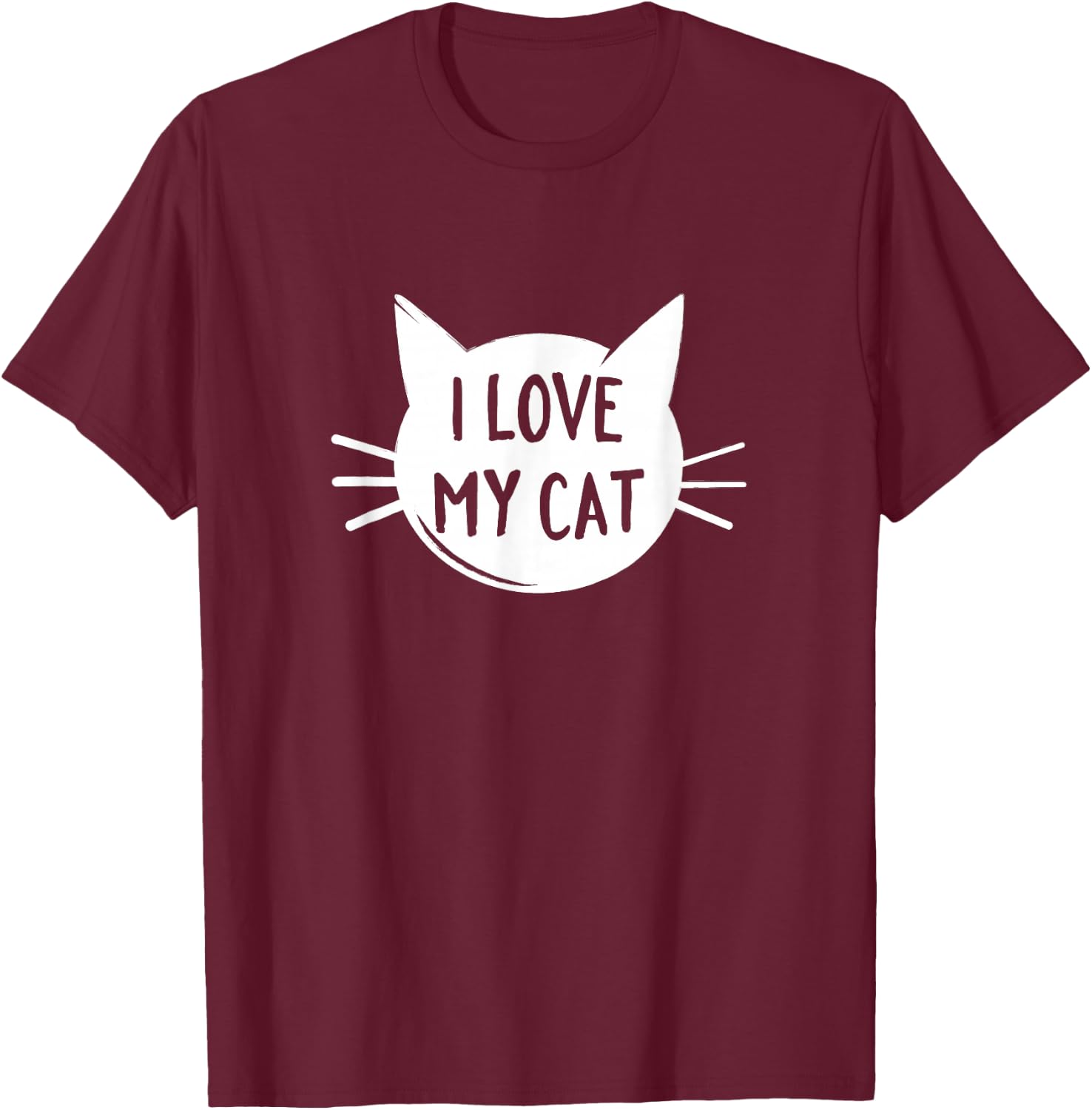 I Love my cat T-Shirt - T-Shirt | Maroon