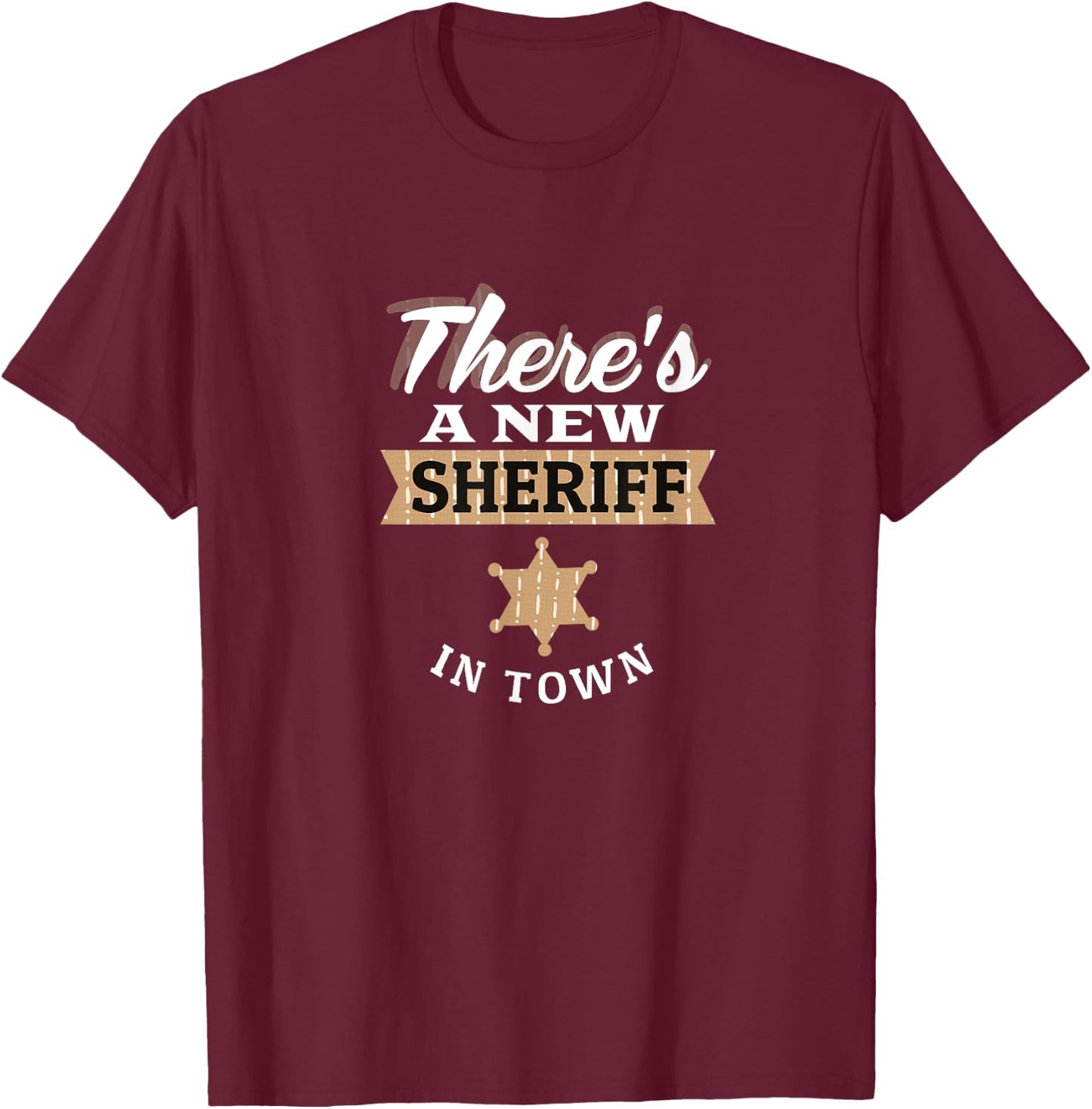 Kids New Sheriff in Town Funny Deputy Cowboy Costume T-Shirt - T-Shirt | Maroon