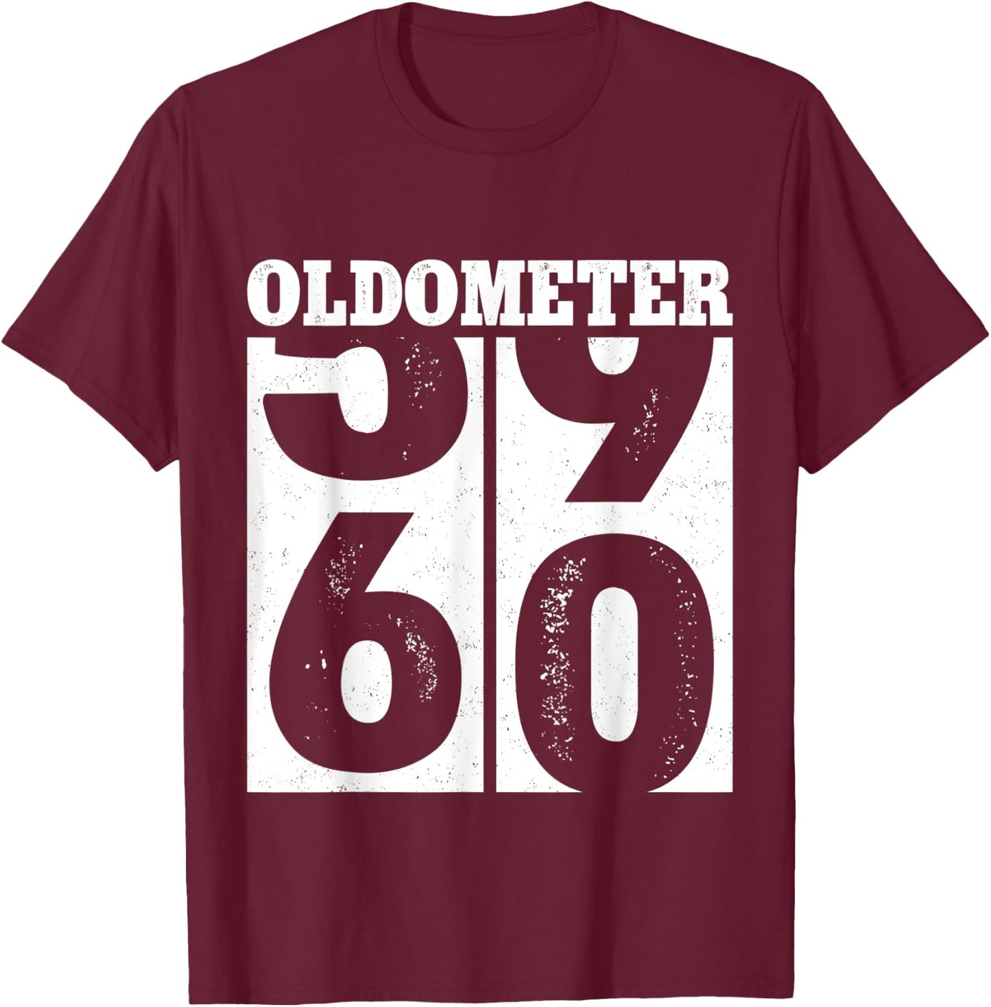 60th Birthday Gifts Oldometer 59-60 Men Women Funny Vintage T-Shirt - T-Shirt | Maroon