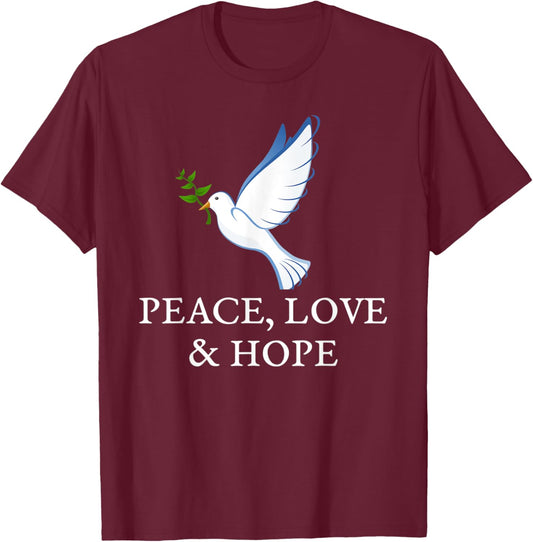 Peace Love Hope Dove Olive Branch T-Shirt - T-Shirt | Maroon