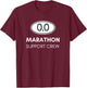Marathon Support Staff for the Spectator Family and Crew T-Shirt - T-Shirt | Maroon