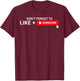 Don't Forget to Like and Subscribe Content Creator Vlogging T-Shirt - T-Shirt | Maroon