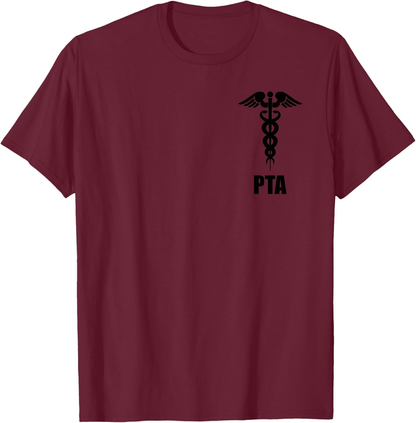 Physical Therapist Assistant PTA Caduceus Symbol Medical T-Shirt - T-Shirt | Maroon