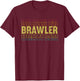 I'm a Brawler Showdown Stars T-Shirt - T-Shirt | Maroon
