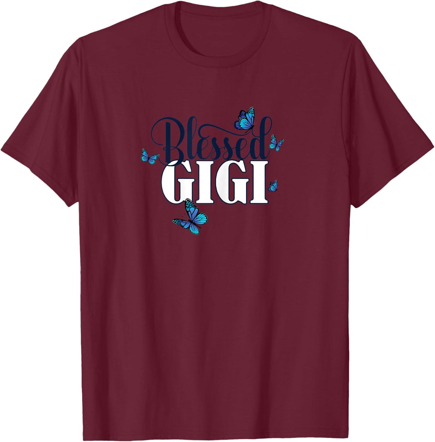Blessed Gigi - Grandma Blue Butterfly / Butterflies Gift T-Shirt - T-Shirt | Maroon