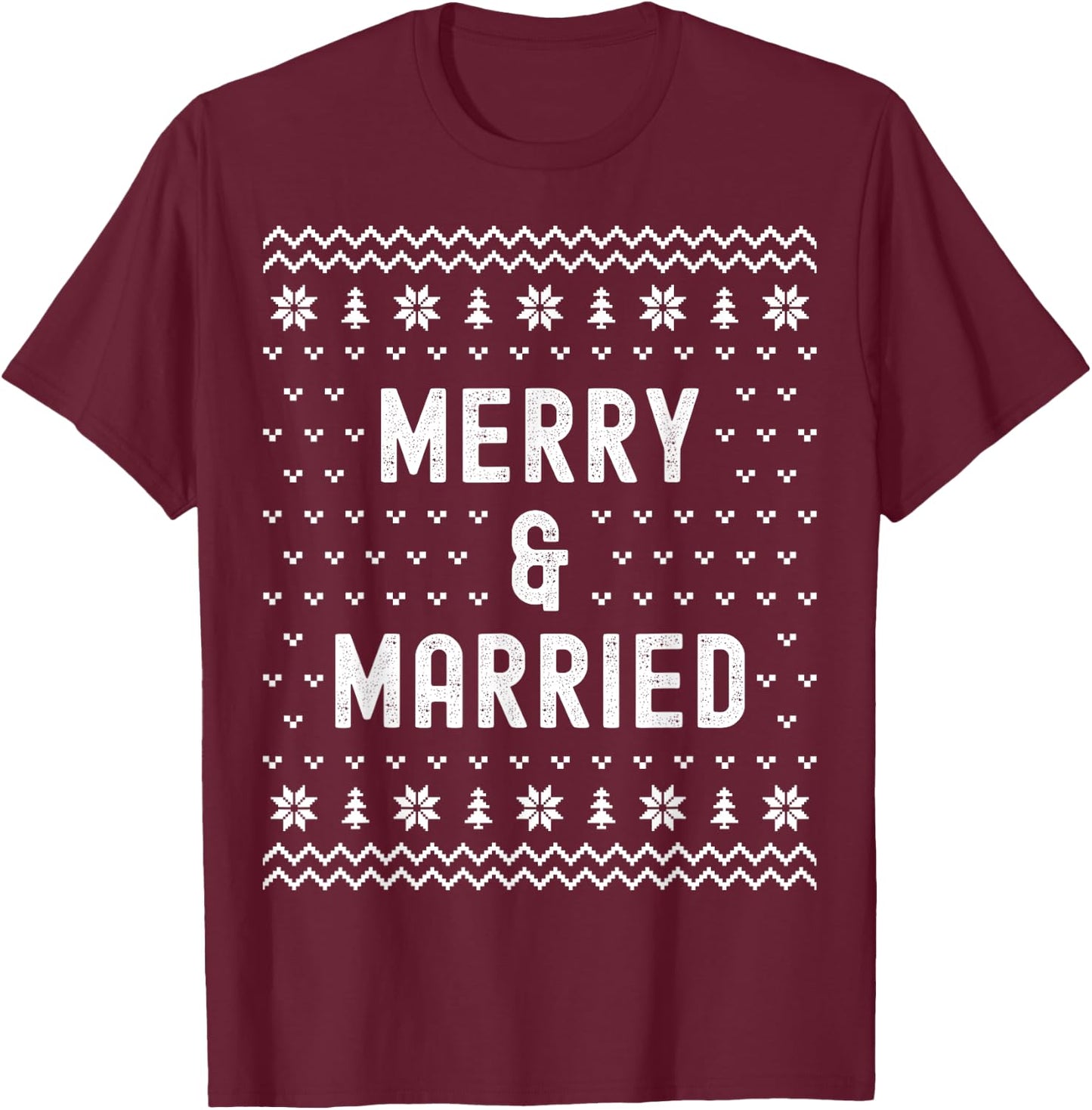 Merry & Married Christmas Matching Pajama Couples Newlyweds T-Shirt - T-Shirt | Maroon