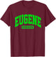 Eugene Oregon Green Block Athletic College Sports Team Style T-Shirt - T-Shirt | Maroon