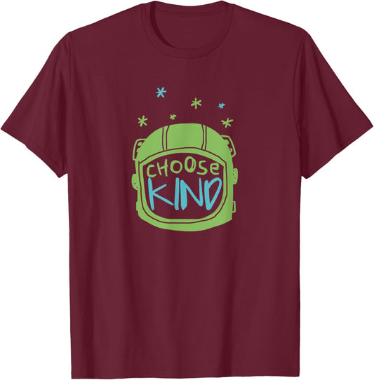 Choose Kind space helmet, wonder book inspired,anti bullying T-Shirt - T-Shirt | Maroon