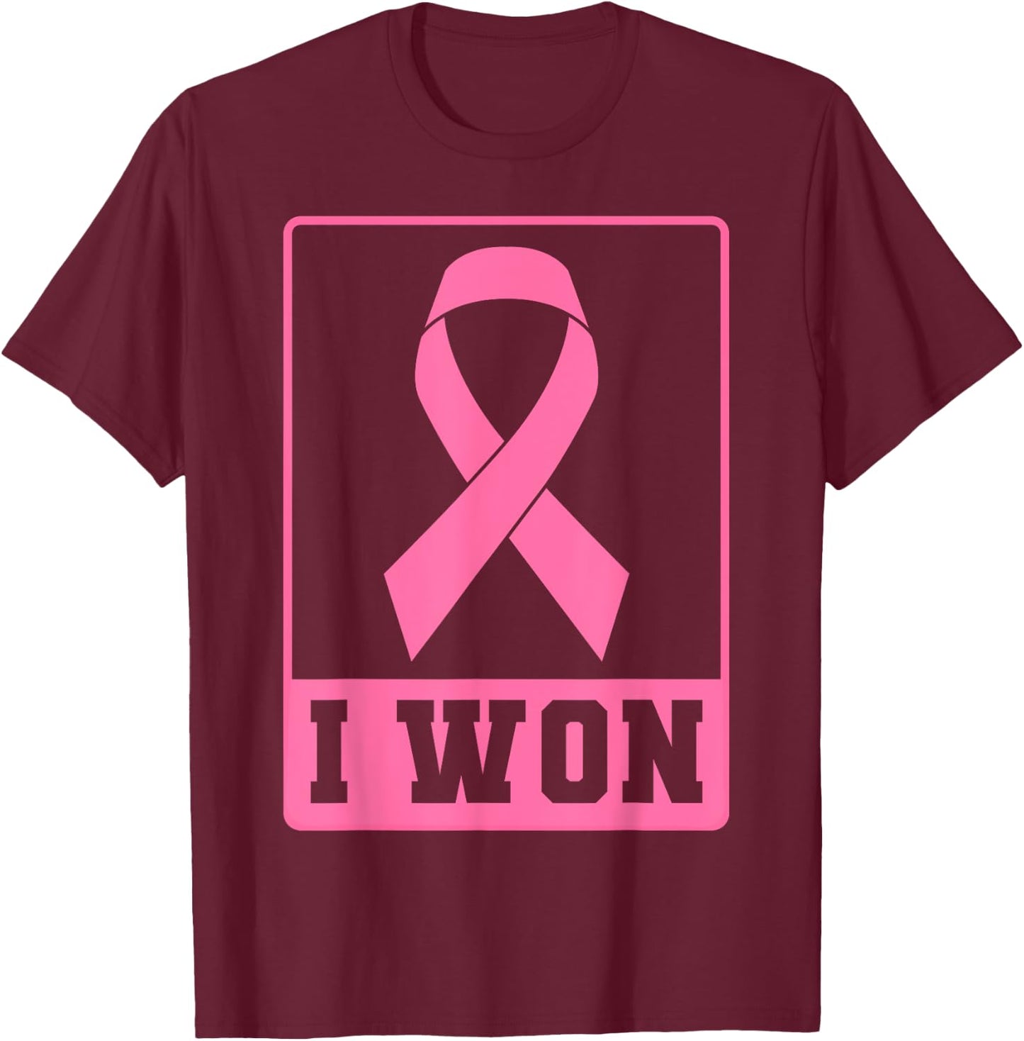 I Won Breast Cancer Awareness Pink Ribbon T-Shirt - T-Shirt | Maroon