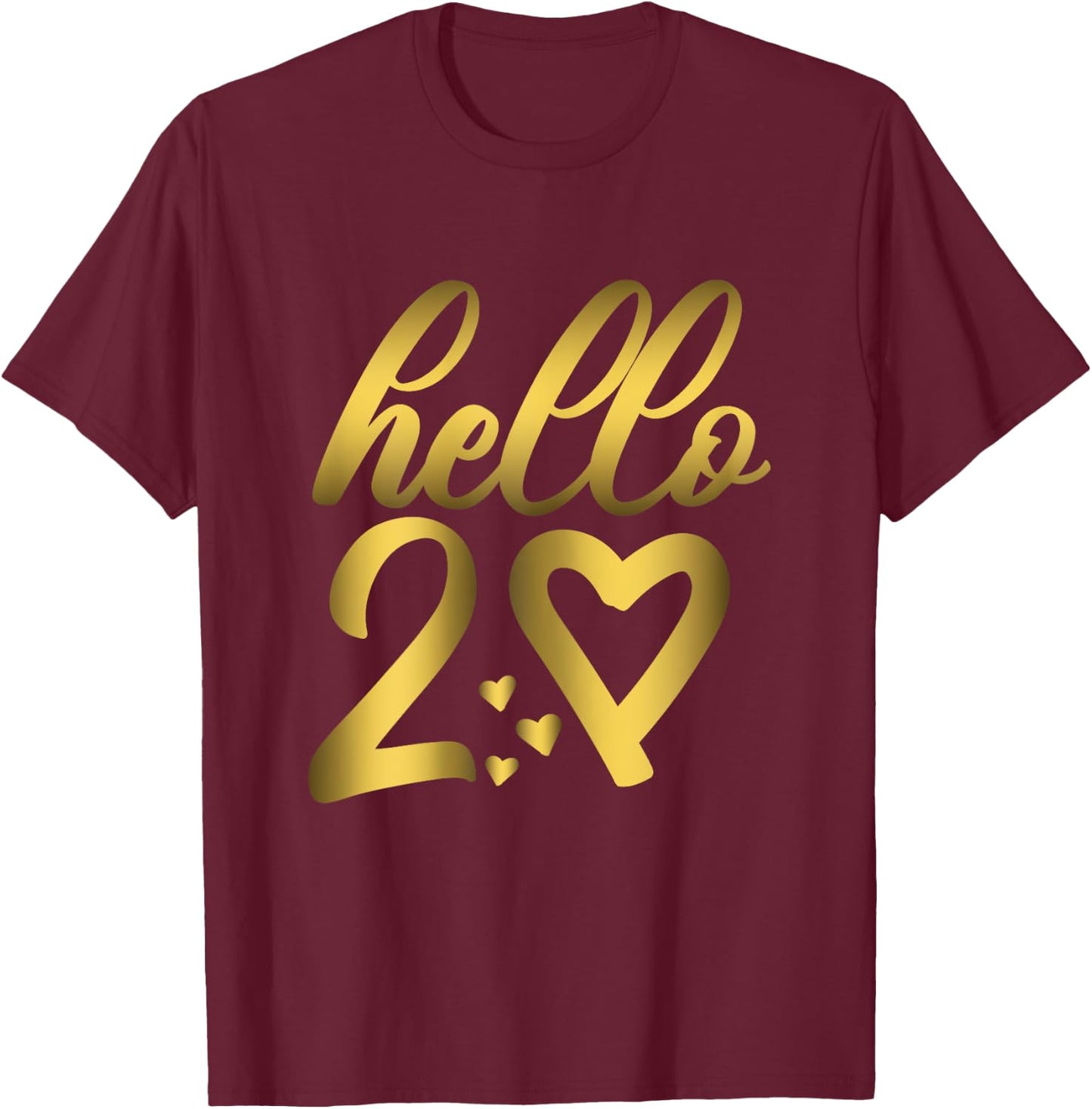 20th Birthday Cute Hello 20 Twenty Years Old T-Shirt - T-Shirt | Maroon