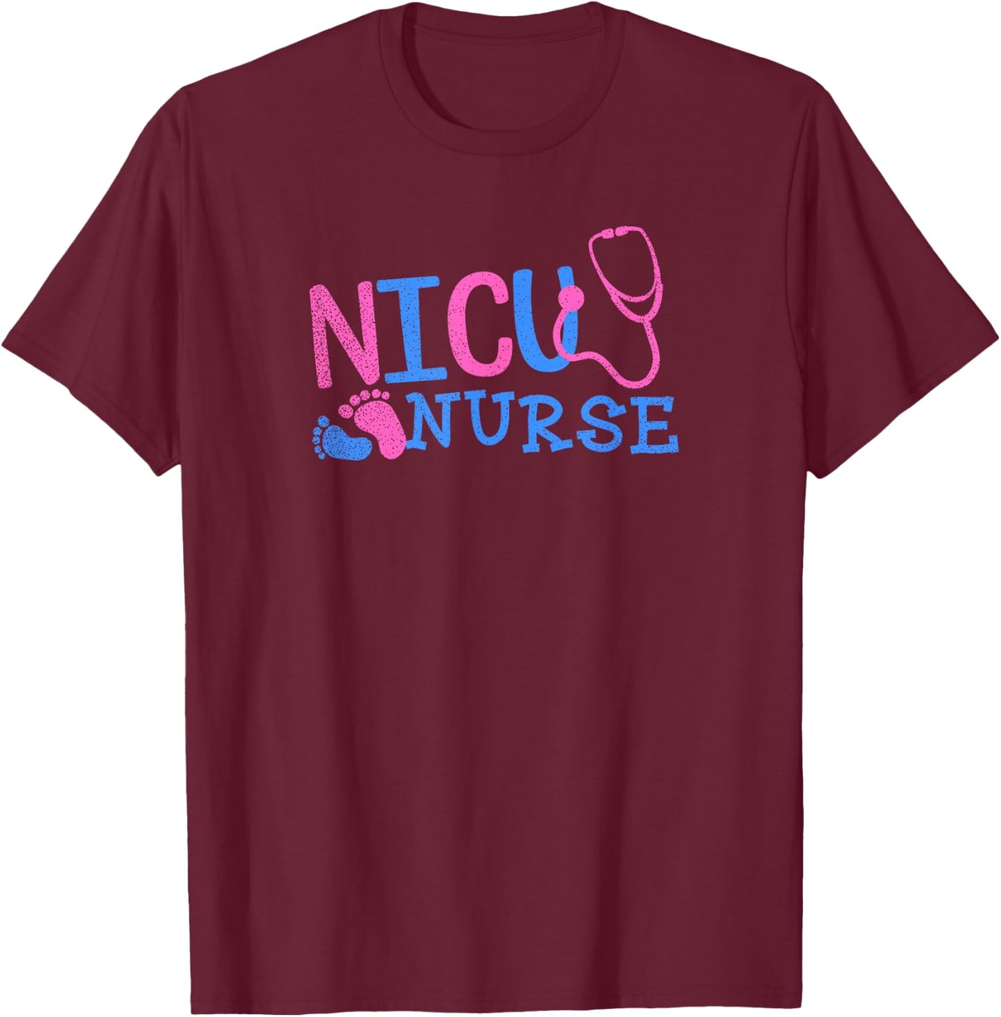 Nicu Nurse | Neonatal Nurse Gift T-Shirt - T-Shirt | Maroon