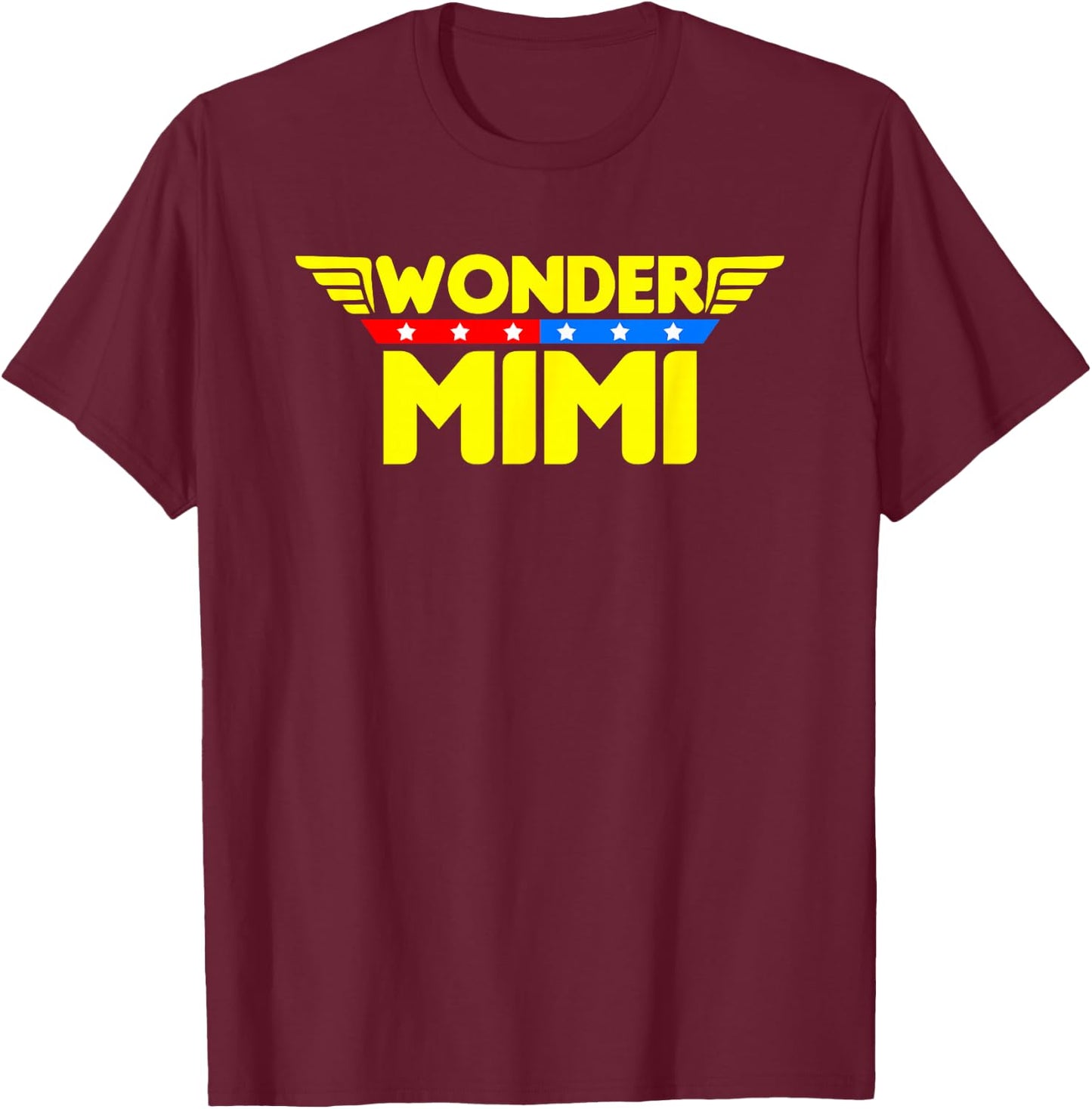 Wonder Mimi Mother's Day Gift Mom Grandma T-Shirt - T-Shirt | Maroon