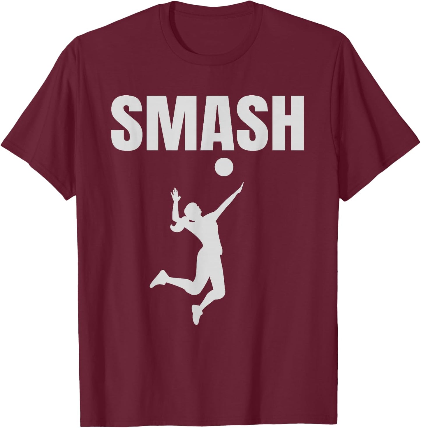 Smash Volleyball Player Spiker Net School Life T-Shirt - T-Shirt | Maroon