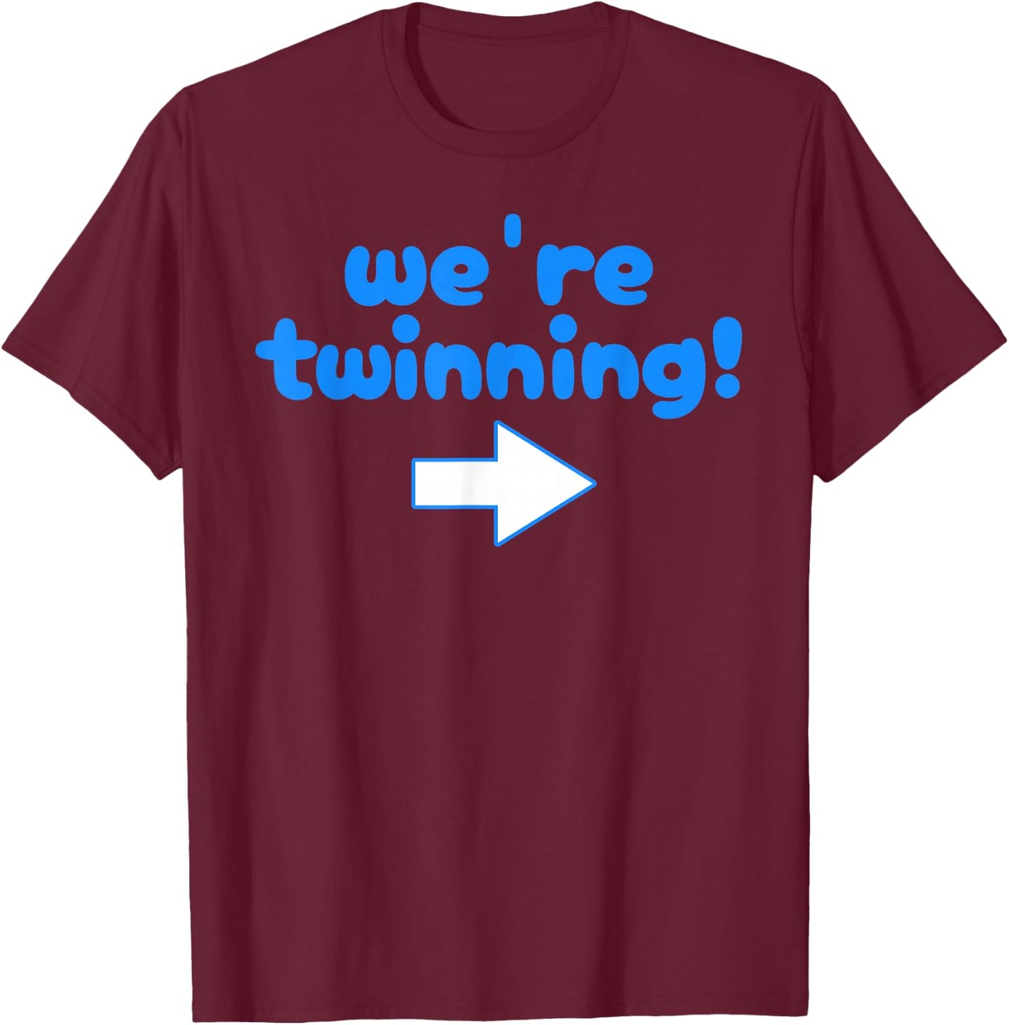 Twinning with My Bestie Spirit Week Twin Day Best Friend T-Shirt - T-Shirt | Maroon