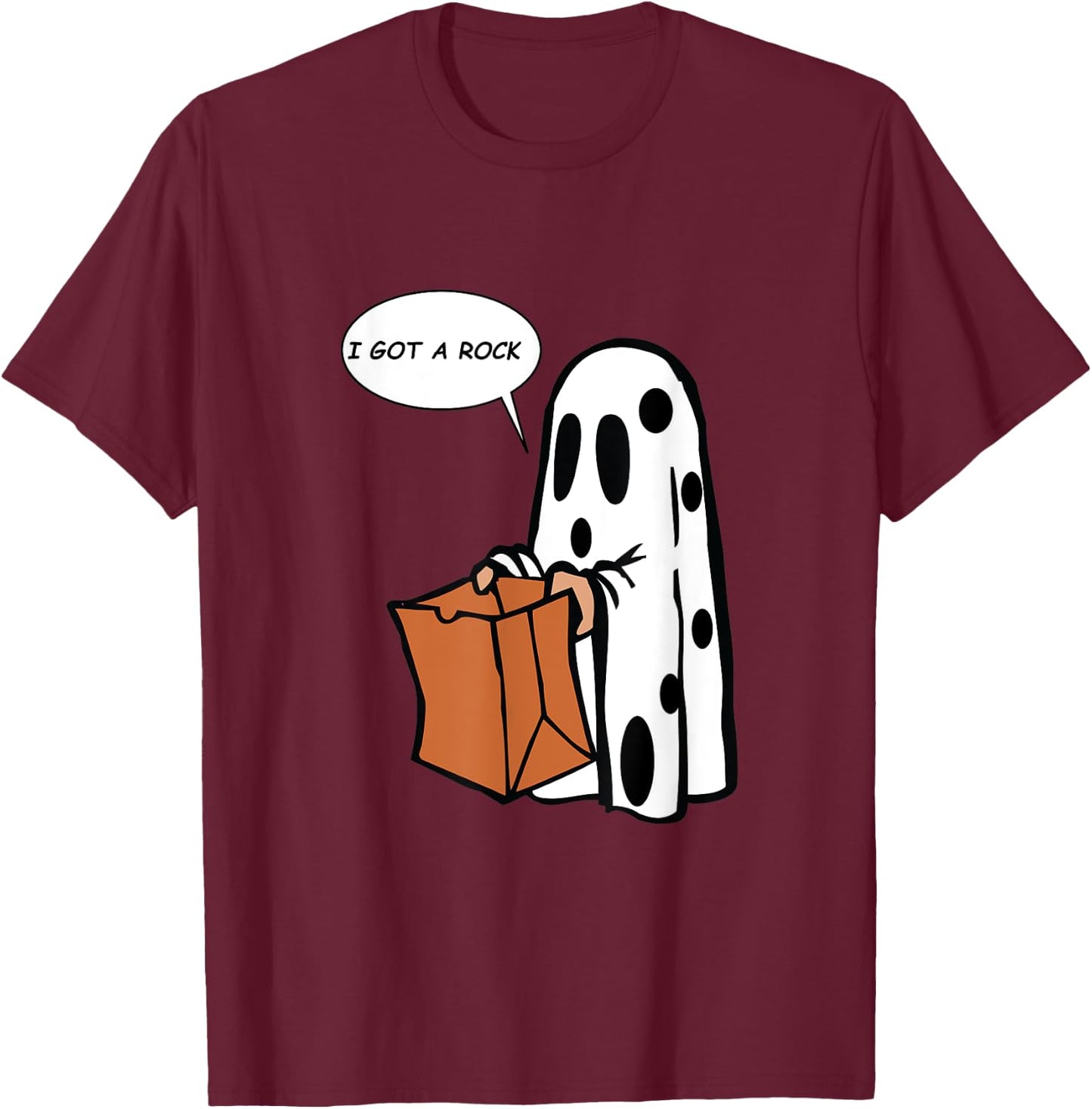 Halloween I Got A Rock Ghost T-Shirt - T-Shirt | Maroon