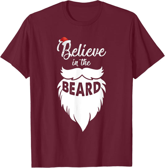 Believe in the Beard Christmas Santa Claus Xmas Gift T-Shirt - T-Shirt | Maroon