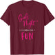Girls Night Out I'll Bring The Fun Funny Matching Friend T-Shirt - T-Shirt | Maroon