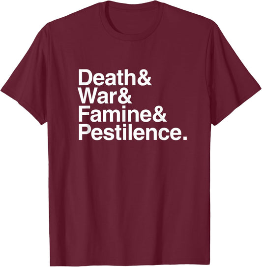Four Horsemen of the Apocalypse Death War Famine Pestilence T-Shirt - T-Shirt | Maroon