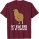 Sorry My Kiwi Ate My Homework Funny Kiwi T-Shirt - T-Shirt | Maroon