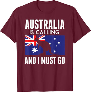Australia Is Calling And I Must Go Kangaroo Travel Gift T-Shirt - T-Shirt | Maroon