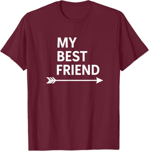 My Best Friend Arrow Funny Friendship Saying for Couples T-Shirt - T-Shirt | Maroon