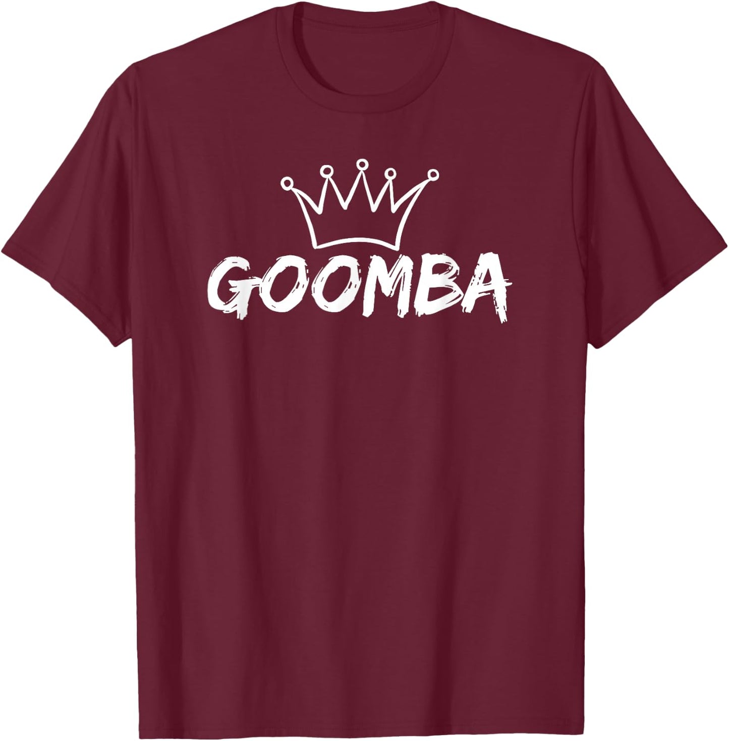 Italian Goomba Shirt - Funny Italian Sayings - Guido Slang T-Shirt - T-Shirt | Maroon