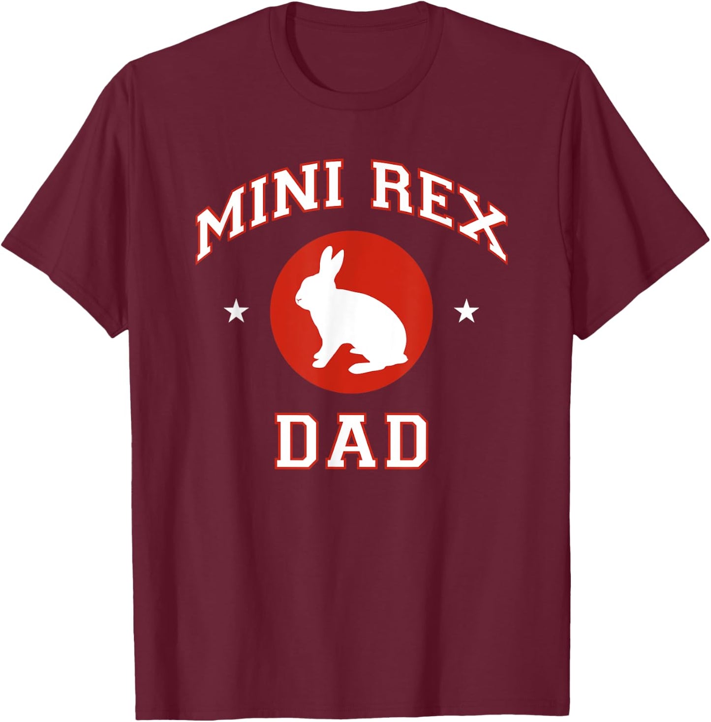 Mini Rex Rabbit Dad T-Shirt - T-Shirt | Maroon