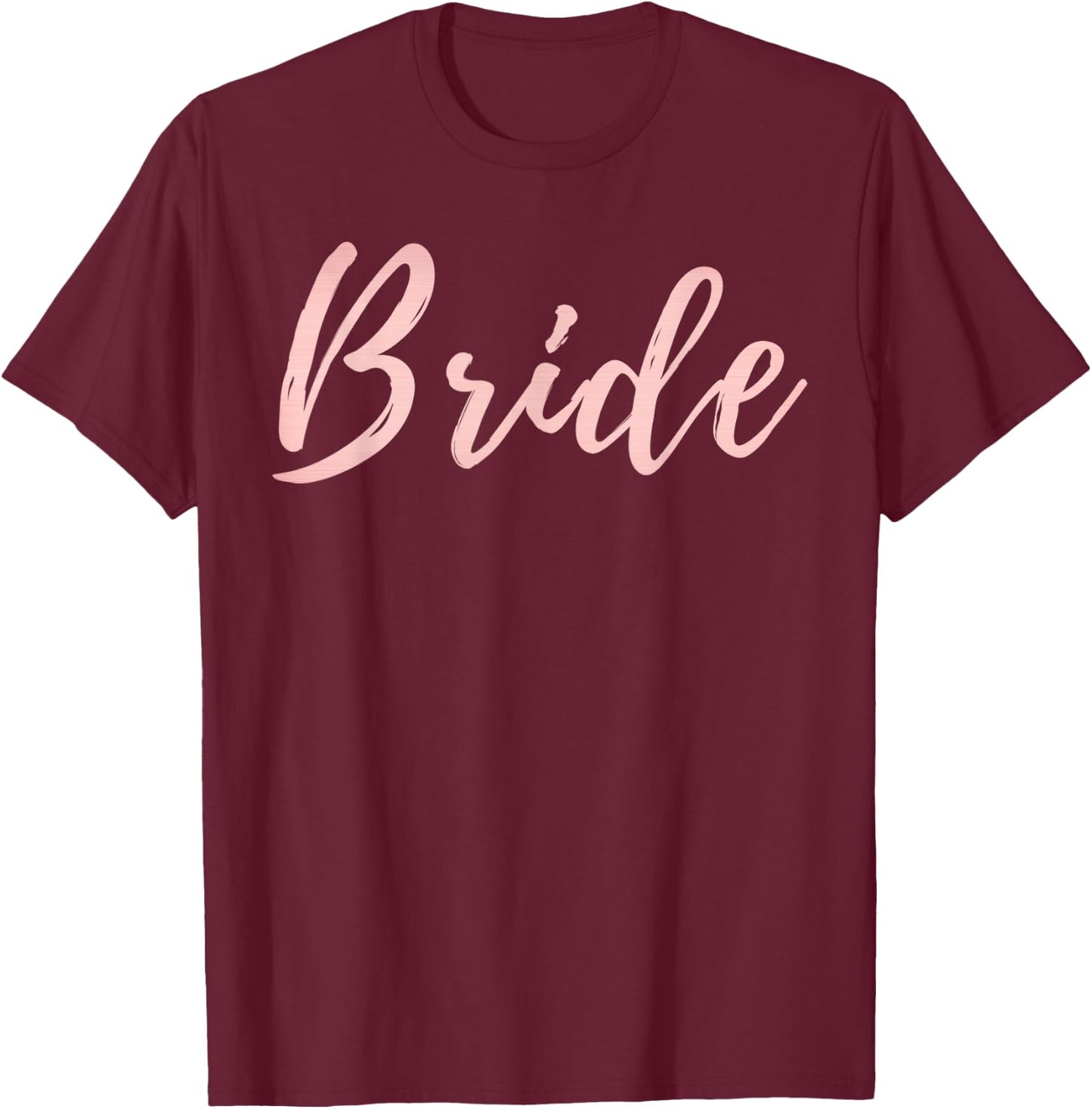 Bride Rose Gold Wedding Party Shirt T-Shirt - T-Shirt | Maroon
