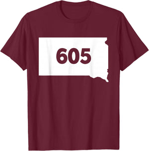 South Dakota 605 Area Code T-Shirt - T-Shirt | Maroon