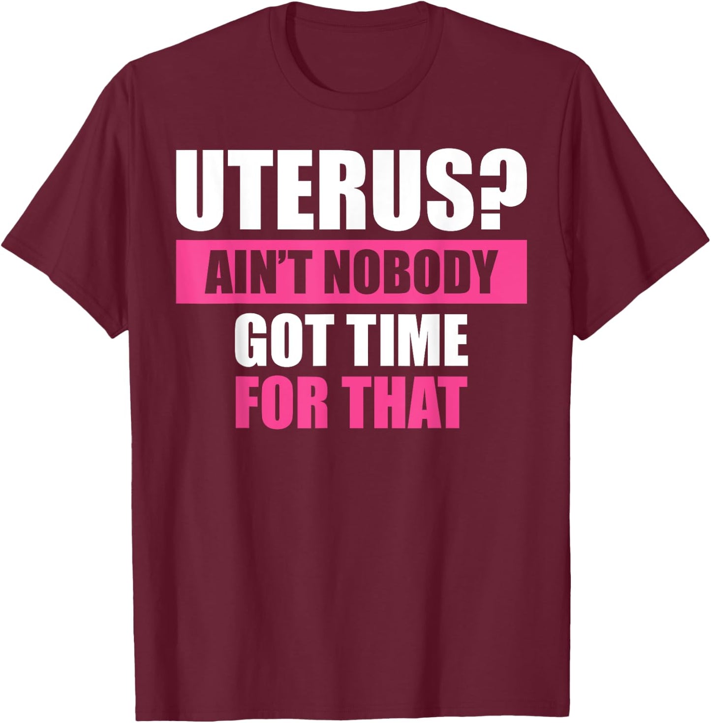 Funny Uterus Girls Hysterectomy Surgery Removal T-Shirt - T-Shirt | Maroon