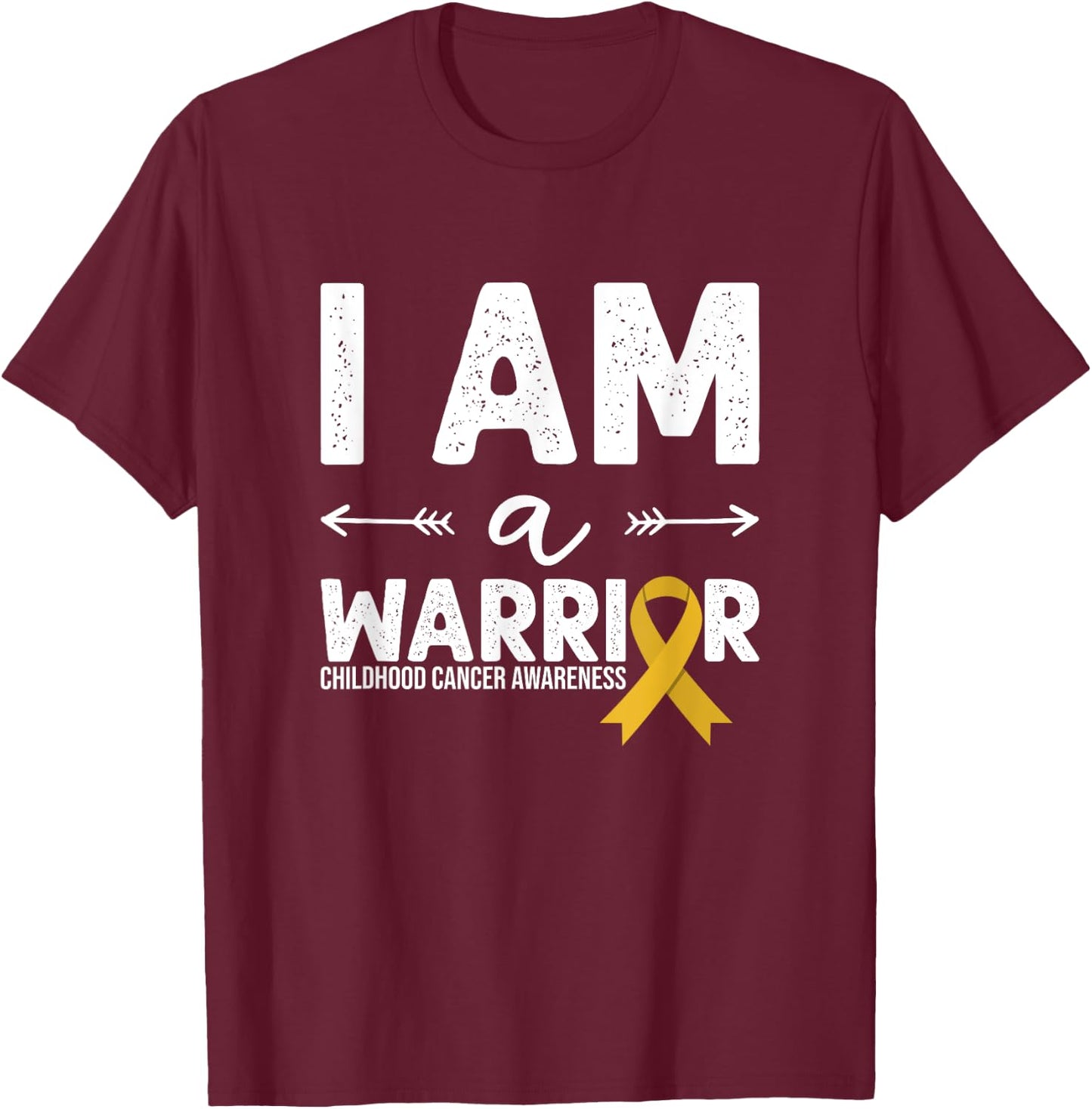 I Am A Warrior - Golden Ribbon Childhood Cancer Awareness T-Shirt - T-Shirt | Maroon