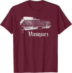 Vasquez Shirt Lowrider Cali Family Reunion Gift T-Shirt - T-Shirt | Maroon