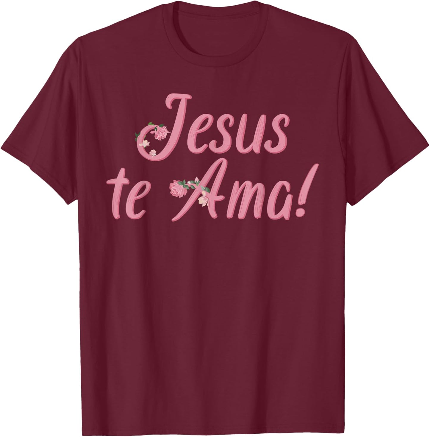 Camisetas Cristianas en espanol Frases Biblia Jesus Te Ama T-Shirt - T-Shirt | Maroon