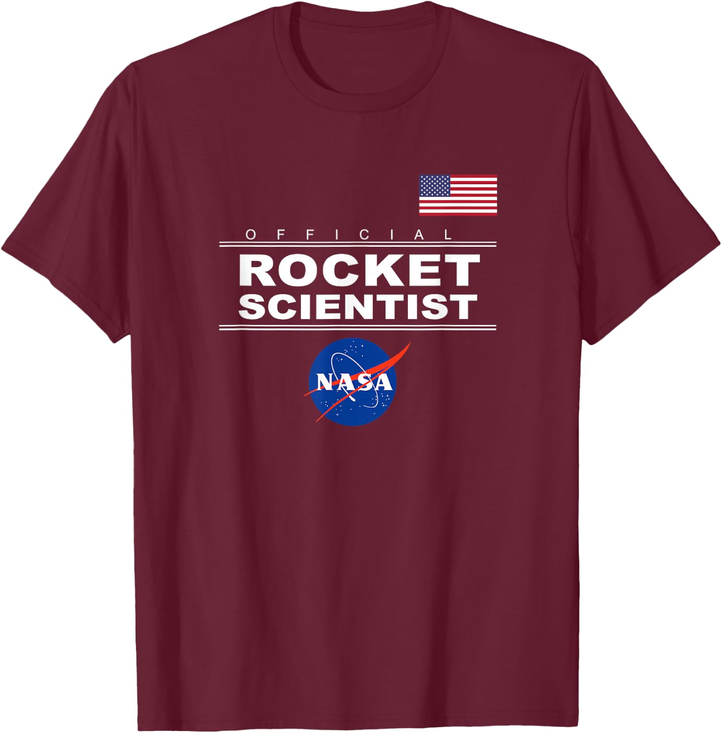 Official Rocket Scientist - NASA T-Shirt - T-Shirt | Maroon