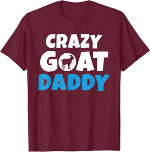 Crazy Goat Daddy Goats lover T-Shirt - T-Shirt | Maroon