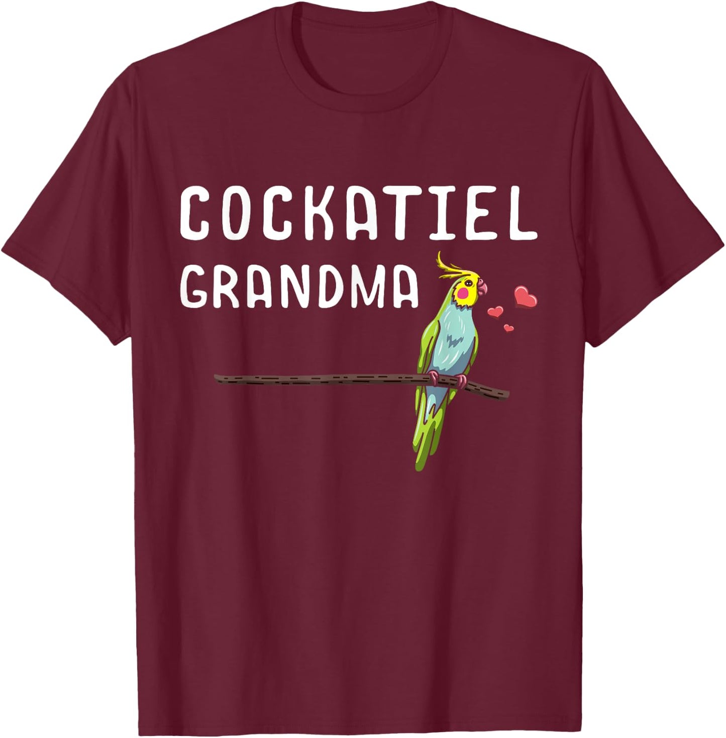 Cockatiel Grandma Bird Whisperer Cockatoo Birdwatching T-Shirt - T-Shirt | Maroon