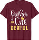 Brother of Mr Onederful 1st Birthday One-Derful Matching T-Shirt - T-Shirt | Maroon