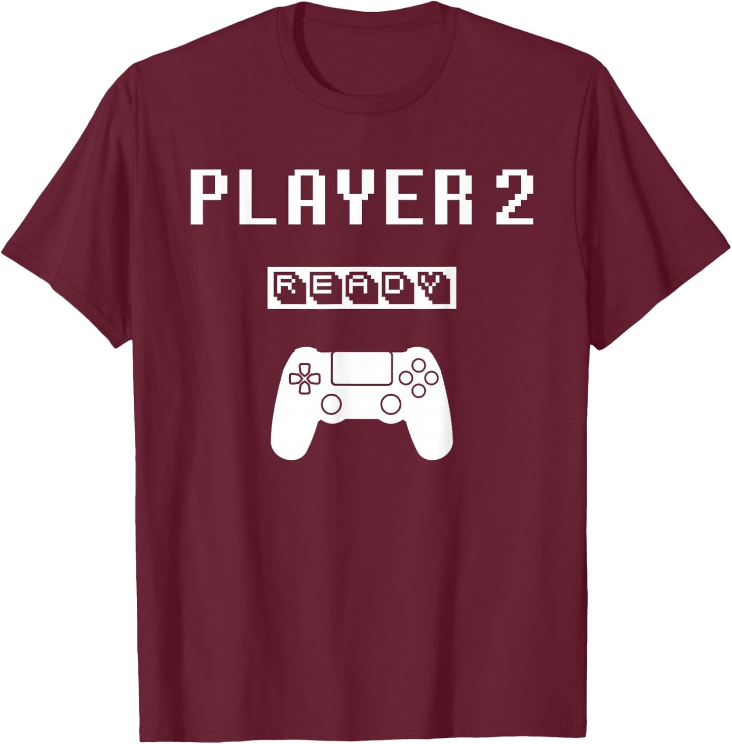 Player 1 Player 2 ready player ps game 5... Dad day Brother T-Shirt - T-Shirt | Maroon