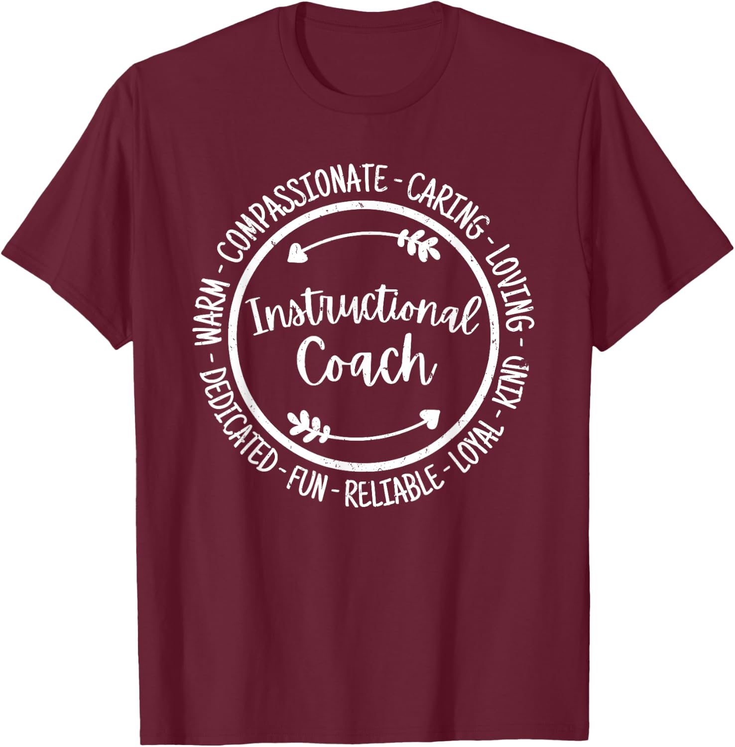Instructional Coach Life Coaching Appreciation Vintage T-Shirt - T-Shirt | Maroon