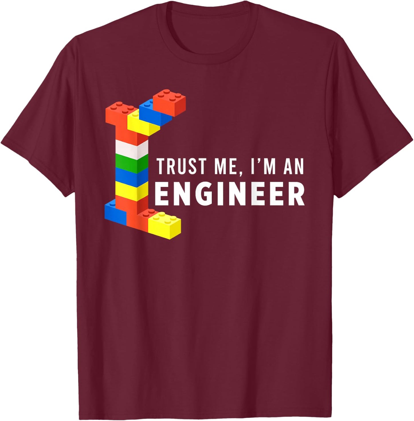 Funny Building Blocks Master Builder Engineer Construction T-Shirt - T-Shirt | Maroon