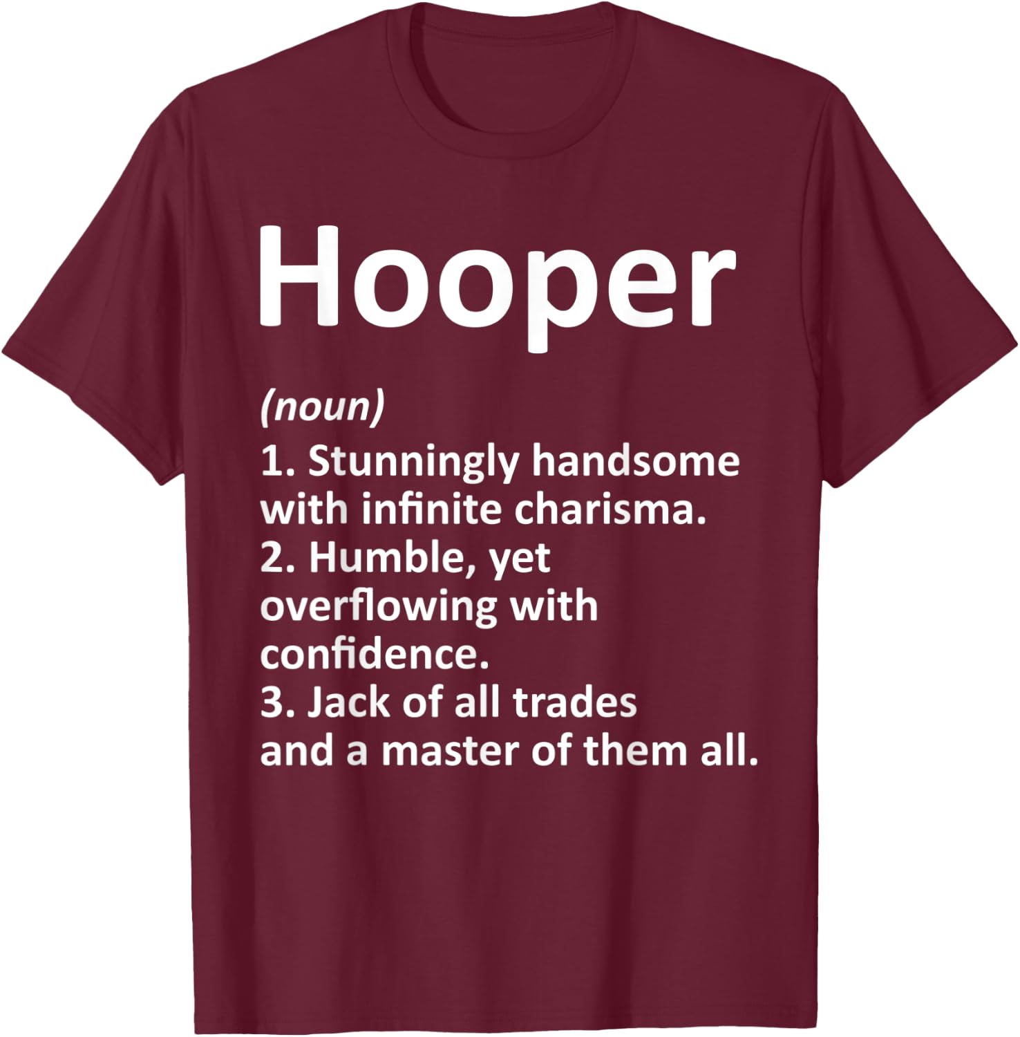 HOOPER Definition Funny Surname Family Tree Birthday Reunion T-Shirt - T-Shirt | Maroon