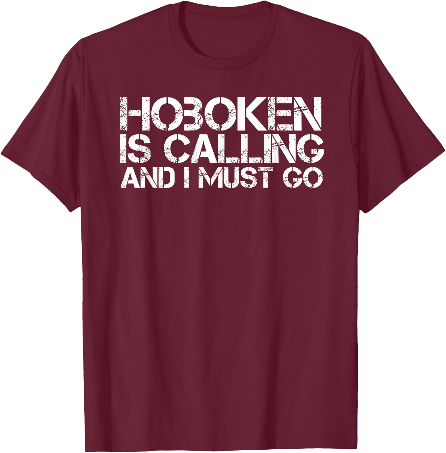 HOBOKEN NJ NEW JERSEY Funny City Trip Home Roots USA Gift T-Shirt - T-Shirt | Maroon