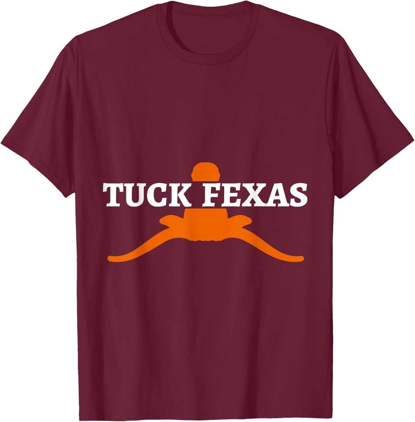 Horns Down Shirt Horns Down Texas Tuck Fexas Shirt T-Shirt - T-Shirt | Maroon