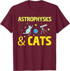 Astrophysics And Cats, Telescope Astrophysicist T-Shirt - T-Shirt | Maroon