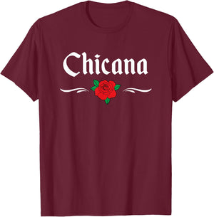 Chicana T-Shirt - T-Shirt | Maroon