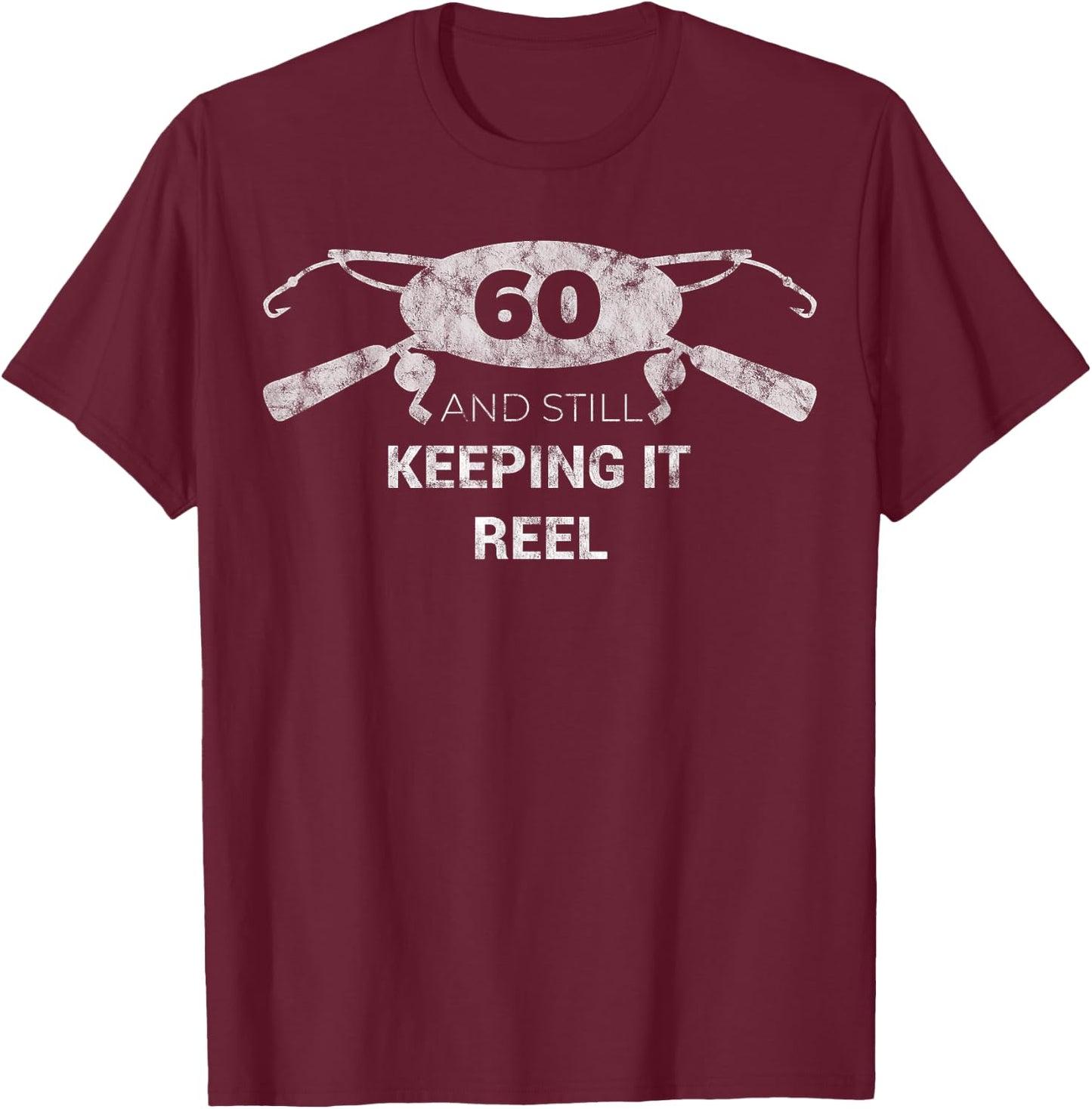 Funny Fishing 60th Birthday Gift Fisherman 60 Year T-Shirt - T-Shirt | Maroon
