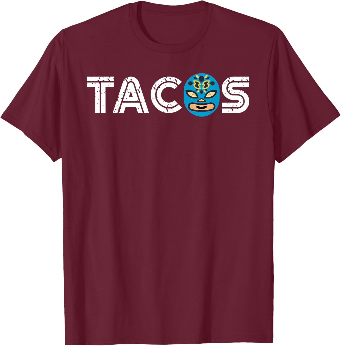 Cute Unique Lucha Libre Wrestling Mask Taco Gift T-Shirt - T-Shirt | Maroon